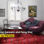 How Persian Carpets Enhance Feng Shui in Your Home