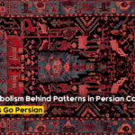 The Symbolism Behind Patterns in Persian Carpets