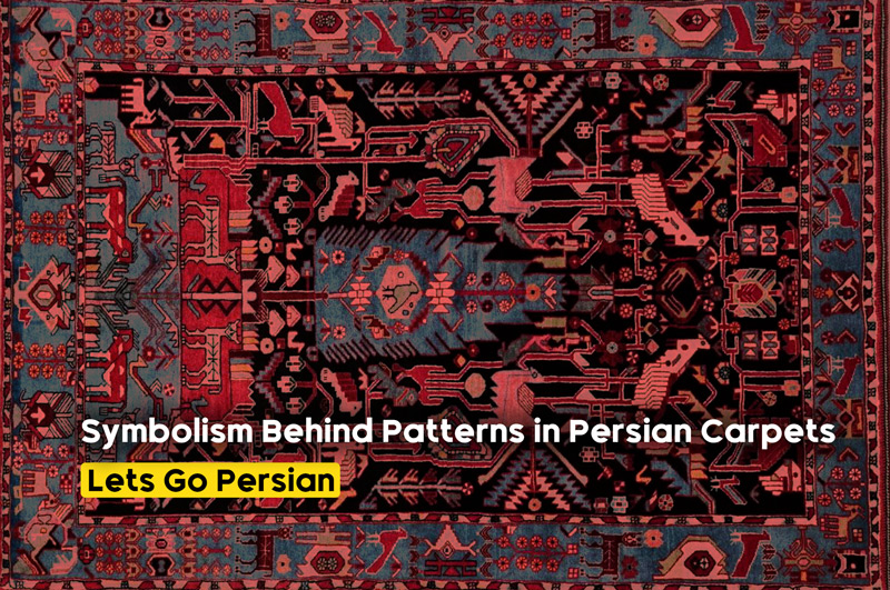 The Symbolism Behind Patterns in Persian Carpets