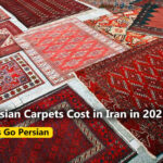 How Much Do Persian Carpets Cost in Iran in 2025?