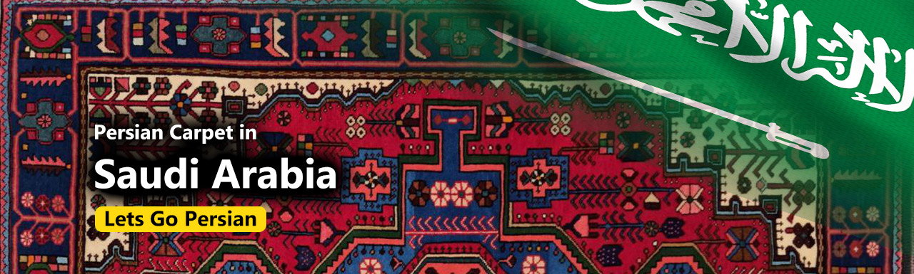 Persian Carpet in Saudi Arabia