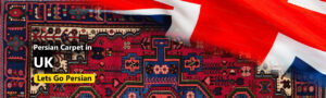 Persian Carpet in UK