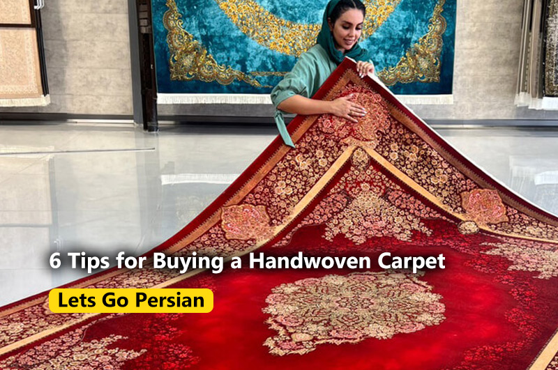 6 Tips for Buying a Handwoven Carpet