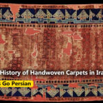 The History of Handwoven Carpets in Iran and Beyond